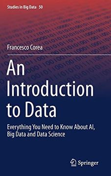 portada An Introduction to Data: Everything you Need to Know About ai, big Data and Data Science (Studies in big Data) (en Inglés)
