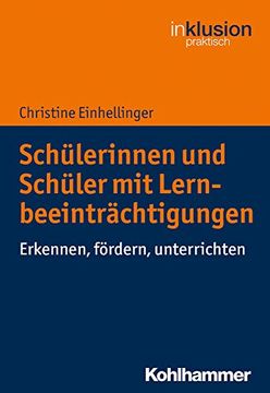 portada Schulerinnen Und Schuler Mit Lernbeeintrachtigungen: Erkennen, Fordern, Unterrichten (en Alemán)