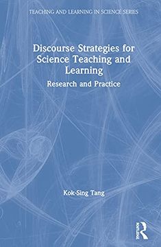 portada Discourse Strategies for Science Teaching and Learning: Research and Practice (Teaching and Learning in Science Series) 