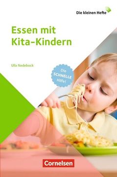 portada Die Kleinen Hefte / Essen mit Kita-Kindern (en Alemán)