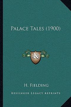 portada palace tales (1900) (en Inglés)
