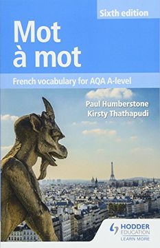 portada Mot à mot Sixth Edition: French Vocabulary for aqa A-Level (in English)