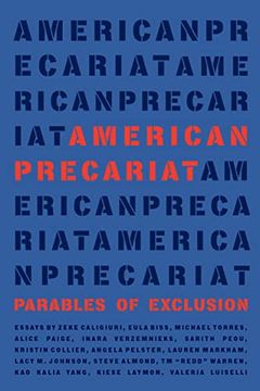 portada American Precariat: Parables of Exclusion (in English)