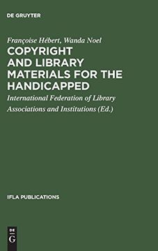 portada Copyright and Library Materials for the Handicapped (Ifla Publications) (en Inglés)