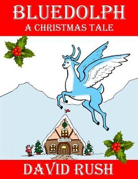 portada Bluedolph: A Christmas Tale (en Inglés)