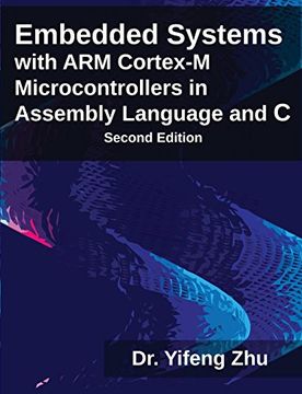 portada Embedded Systems with ARM Cortex-M Microcontrollers in Assembly Language and C