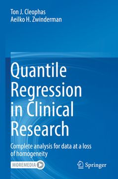 portada Quantile Regression in Clinical Research: Complete Analysis for Data at a Loss of Homogeneity (in English)
