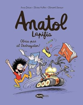 portada Anatol Lapifia Vol. 7 Obriu pas al Destroyator! (in Catalá)