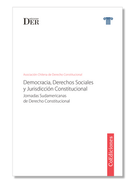 portada Democracia, Derechos Sociales y Jurisdicción Constitucional. Jornadas Sudamericanas de Derecho Constitucional (in Spanish)