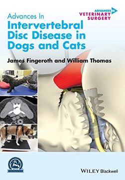 portada Advances in Intervertebral Disc Disease in Dogs and Cats (AVS Advances in Veterinary Surgery) (en Inglés)