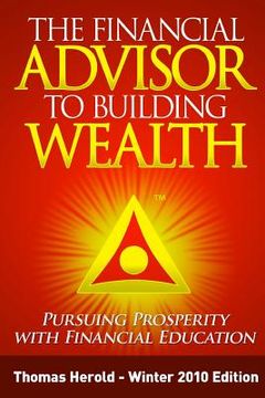 portada the financial advisor to building wealth - winter 2010 edition (en Inglés)