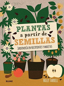 portada Plantas a Partir de Semillas (in Spanish)