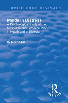 portada Revival: Minds in Distress (1913): A Psychological Study of the Masculine and Feminine Mind in Health and in Disorder (en Inglés)