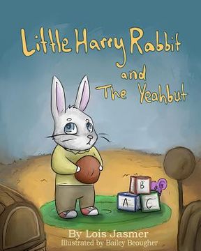 portada Little Harry Rabbit & the Yeahbut (in English)