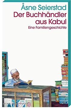 portada Der Buchhändler aus Kabul: Eine Familiengeschichte (in German)