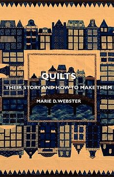 portada quilts - their story and how to make them (en Inglés)