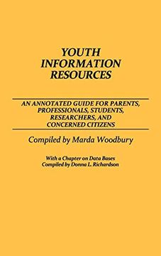 portada Youth Information Resources: An Annotated Guide for Parents, Professionals, Students, Researchers, and Concerned Citizens (Bibliographies and Indexes in Sociology) 