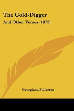 portada the gold-digger: and other verses (1872) (en Inglés)