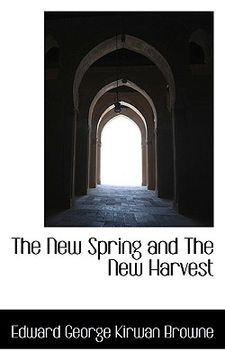 portada the new spring and the new harvest