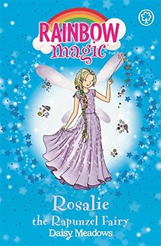 portada Rosalie the Rapunzel Fairy: The Storybook Fairies Book 3 (Rainbow Magic)