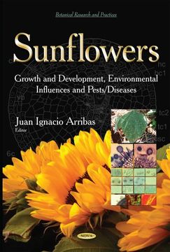 portada SUNFLOWERS GROWTH AND DEVELOPMENT EN (Botanical Research and Practices)