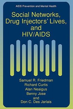portada social networks, drug injectors` lives, and hiv/aids (en Inglés)