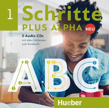 portada Schritte Plus Alpha neu 1: Deutsch im Alpha-Kurs. Deutsch als Zweitsprache / 2 Audio-Cds zum Kursbuch