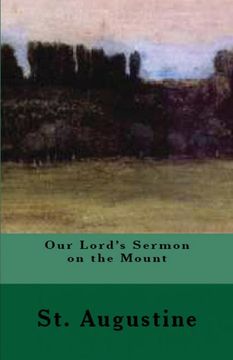 portada Our Lord's Sermon on the Mount (Lighthouse Church Fathers) (en Inglés)