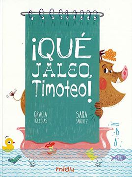 portada Qué Jaleo, Timoteo! (Miau) (in Spanish)