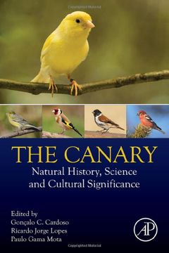 portada The Canary: Natural History, Science and Cultural Significance (in English)