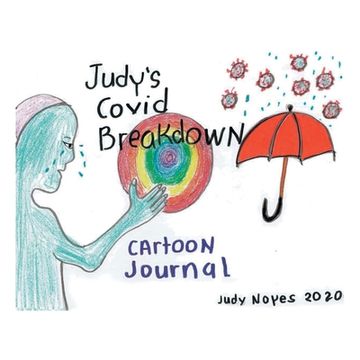 portada Judy's Covid Breakdown: Cartoon Journal (en Inglés)