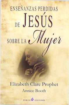 portada Enseñanzas Perdidas de Jesus Sobre la Mujer (in Spanish)