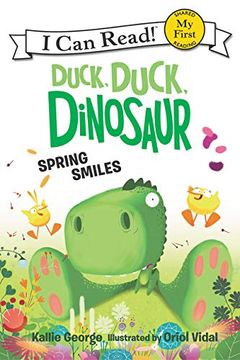 portada Duck, Duck, Dinosaur: Spring Smiles (Duck, Duck, Dinosaur: My First i can Read! ) 