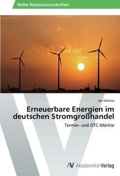 portada Erneuerbare Energien Im Deutschen Stromgrosshandel