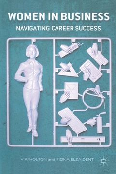 portada Women in Business: Navigating Career Success (en Inglés)