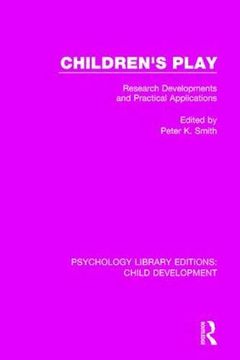 portada Children's Play: Research Developments and Practical Applications (en Inglés)