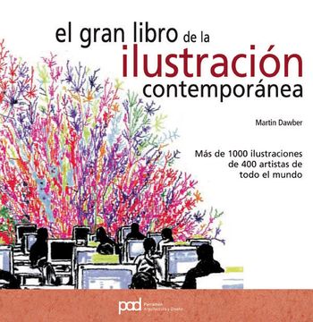 portada El Gran Libro de la Ilustración Contemporánea (in Spanish)