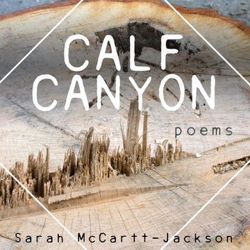 portada Calf Canyon: Poems (en Inglés)