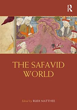 portada The Safavid World (Routledge Worlds) (en Inglés)