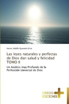 portada Las Leyes Naturales y Perfectas de Dios Dan Salud y Felicidad Tomo II