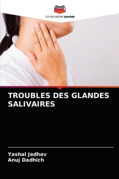 portada Troubles Des Glandes Salivaires (in French)