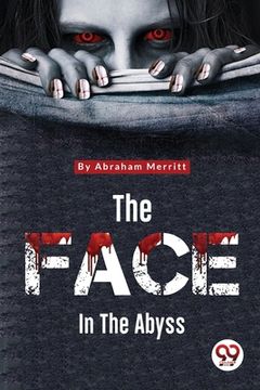 portada The Face in the Abyss (en Inglés)
