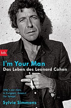 portada I`m Your Man. Das Leben des Leonard Cohen. (en Alemán)