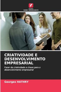 portada Criatividade e Desenvolvimento Empresarial (en Portugués)