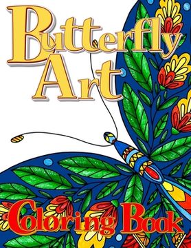 portada Butterfly Art Coloring Book for Adults (in English)