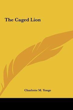 portada the caged lion the caged lion (in English)
