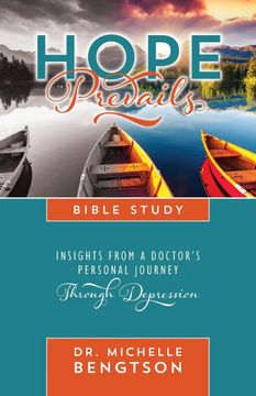portada Hope Prevails Bible Study: Insights From a Doctor'S Personal Journey Through Depression 