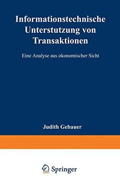 portada Informationstechnische Unterstützung von Transaktionen: Eine Analyse aus Ökonomischer Sicht (en Alemán)