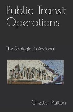 portada Public Transit Operations: The Strategic Professional (en Inglés)