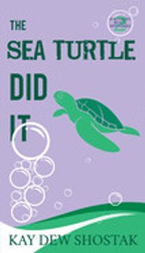 portada The sea Turtle did it (2) (Southern Beach Mysteries) 